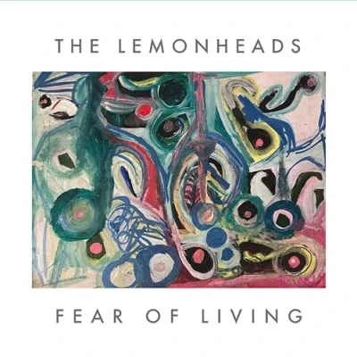 Afbeelding van Lemonheads Fear of Living (Single)