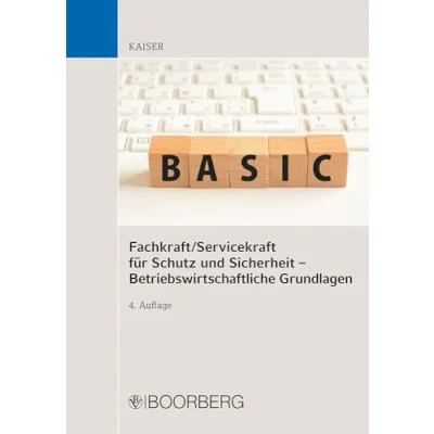 Afbeelding van Fachkraft/Servicekraft für Schutz und Sicherheit Betriebswirtschaftliche Grundlagen