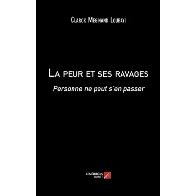 Image de La peur et ses ravages