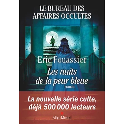 Image de Le Bureau des affaires occultes tome 3 Les Nuits de la peur bleue