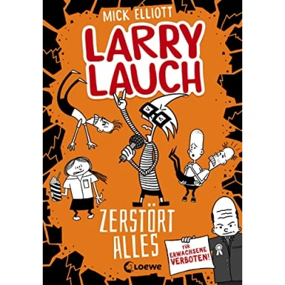 Afbeelding van Larry Lauch zerstört alles