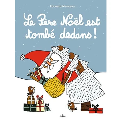 Afbeelding van Le pere noel est tombe dedans