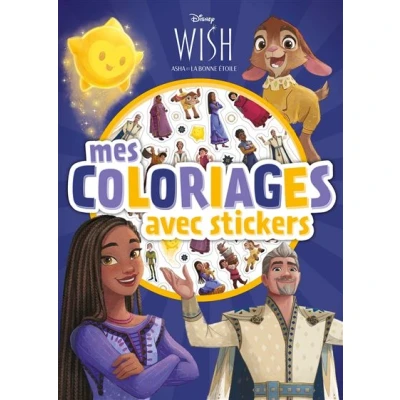 Image de WISH, ASHA ET LA BONNE ÉTOILE Mes Coloriages avec Stickers Disney