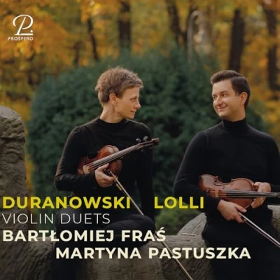 Afbeelding van Bartlomiej Fras &amp; Martyna Pastuszka Duranowski: Polish Violin Duets From The 18th Century (CD)