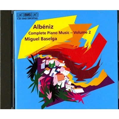 Afbeelding van Miguel Baselga Albéniz: Complete Piano Music Volume 2 (CD)