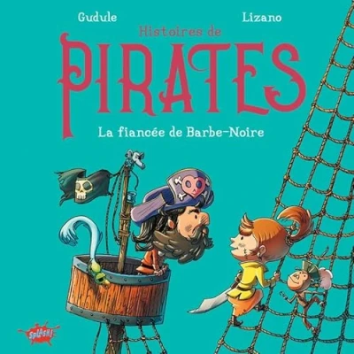Afbeelding van HISTOIRES DE PIRATES:LA FIANCEE BARBE NOIRE