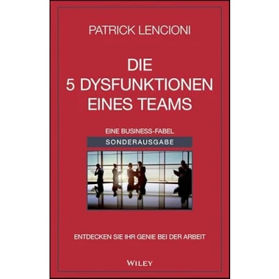 Afbeelding van Die 5 Dysfunktionen eines Teams