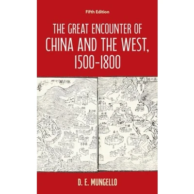 Afbeelding van the Great Encounter of China and West, 15001800