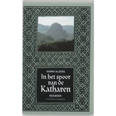 Afbeelding van In het spoor van de Katharen