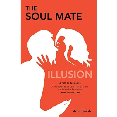 Afbeelding van The Soul Mate Illusion