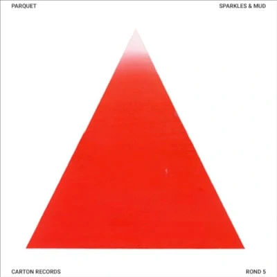 Afbeelding van Parquet Sparkles &amp; Mud (CD)