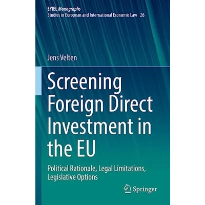 Afbeelding van Screening Foreign Direct Investment in the Eu