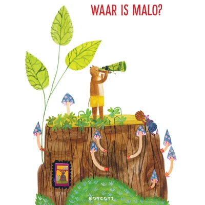Afbeelding van Boycott Waar is Malo de spitsmuis?