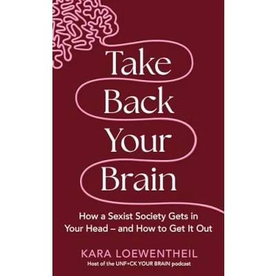 Afbeelding van Take Back Your Brain