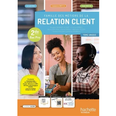 Image de Famille des métiers de la relation client (MRC) 2de Bac Pro Livre élève Éd. 2024