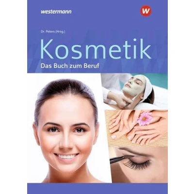 Afbeelding van Kosmetik Das Buch zum Beruf. Schulbuch