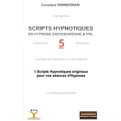 Afbeelding van SCRIPTS HYPNOTIQUES EN HYPNOSE ERICKSONIENNE ET PNL N5