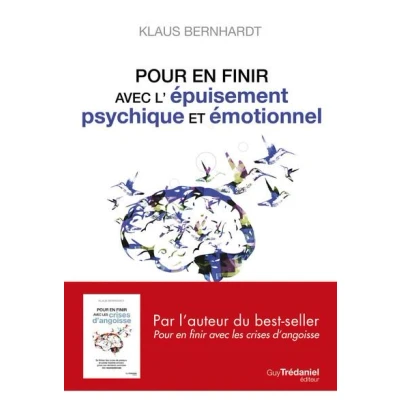 Image de Pour en finir avec l&#039;épuisement psychique et émotionnel