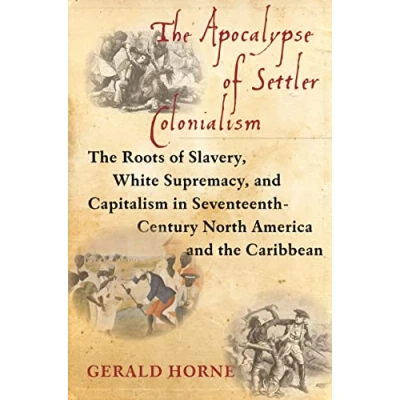 Afbeelding van The Apocalypse of Settler Colonialism
