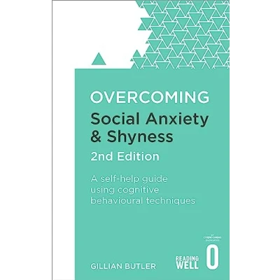 Afbeelding van Overcoming Social Anxiety &amp; Shyness 2Nd