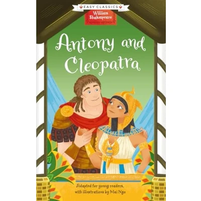 Afbeelding van The William Shakespeare Children&#039;s Collection (Series 1) Shakespeare: Antony and Cleopatra (Easy Classics)