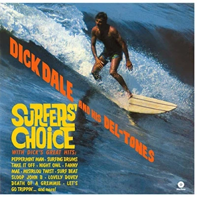 Afbeelding van Dick &amp; His Del Tones Dale Surfer&#039;s Choice (LP)