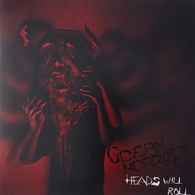 Afbeelding van Oceanhoarse Heads Will Roll (LP)