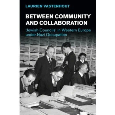 Afbeelding van Studies in the Social and Cultural History of Modern Warfare Between Community Collaboration