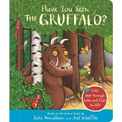 Afbeelding van Have You Seen the Gruffalo?