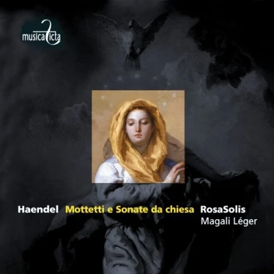 Afbeelding van RosaSolis, Magali Léger Händel: Mottetti E Sonate Da Chiesa (CD)