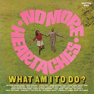Afbeelding van No More Heartaches / What Am I To Do?