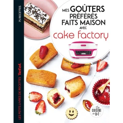 Image de Mes goûters préférés faits maison avec Cake factory