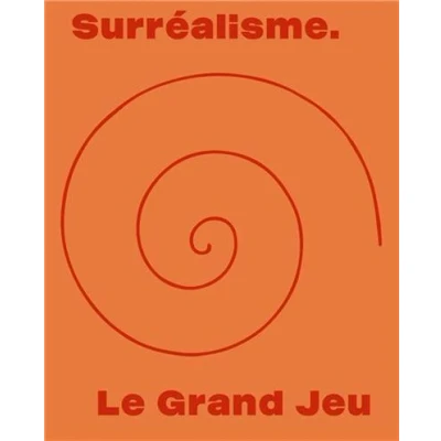 Image de SurrEalisme. Le Grand Jeu /franCais