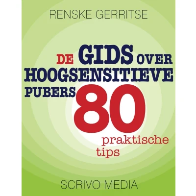 Afbeelding van De gids over hoogsensitieve pubers