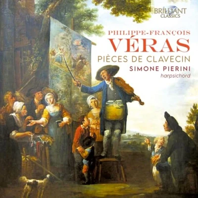 Afbeelding van Simone Pierini Philippe François Véras: Pièces De Clavecin (CD)
