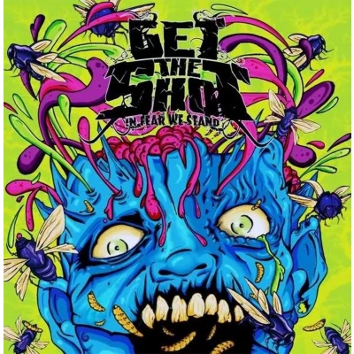 Afbeelding van Get the Shot In Fear We Stand (LP)