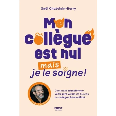Image de Mon collègue est nul, mais je le soigne