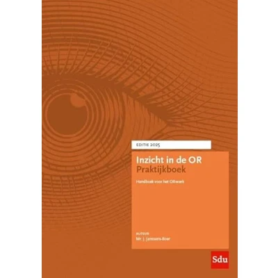 Afbeelding van Inzicht in de OR Praktijkboek Editie 2025