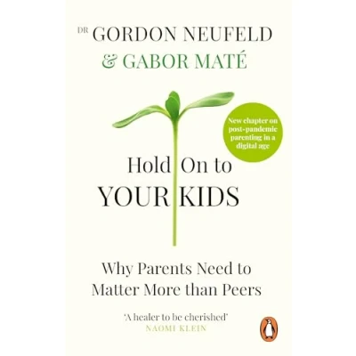 Afbeelding van Hold on to Your Kids