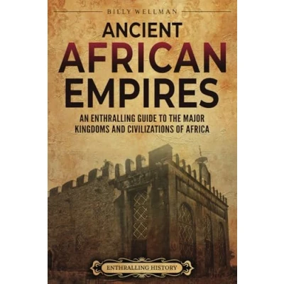 Afbeelding van Ancient African Empires