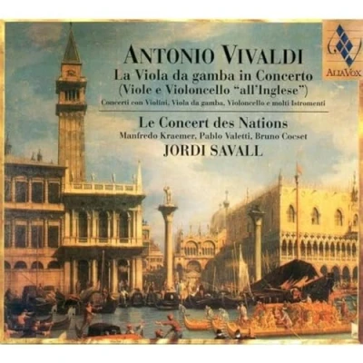 Afbeelding van Jordi Savall &amp; Concert Des Nations La Viola Da Gamba In Concerto (CD)