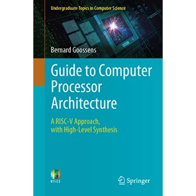Afbeelding van Undergraduate Topics in Computer Science Guide to Processor Architecture
