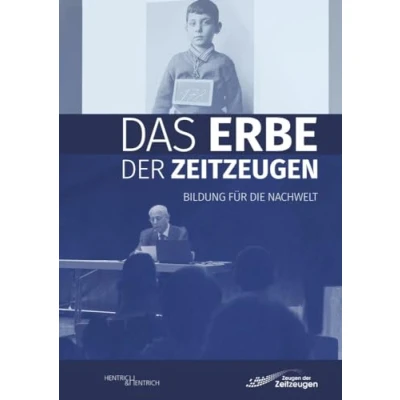 Afbeelding van Das Erbe der Zeitzeugen