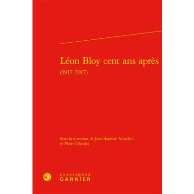 Image de Léon Bloy cent ans après