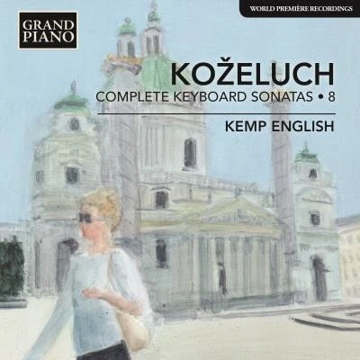 Image de Koželuch : Intégrale de sonates pour piano Volume 8