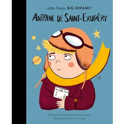 Afbeelding van Little People, BIG DREAMS Antoine de Saint Exupéry