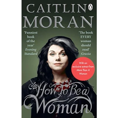 Afbeelding van How To Be A Woman