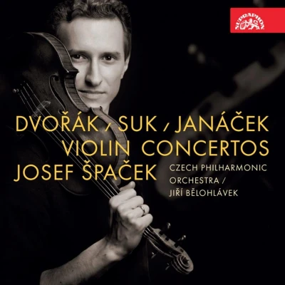 Afbeelding van Josef Špacek, Czech Philharmonic Orchestra, Jirí Belohlávek Dvorák, Suk, Janácek: Violin Concertos (CD)