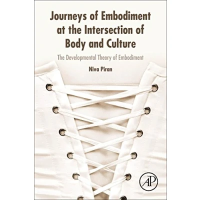 Afbeelding van Journeys of Embodiment at the Intersection Body and Culture