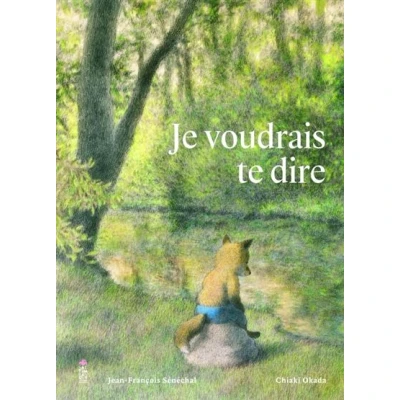 Image de Je voudrais te dire